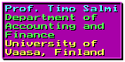 (Logo and goto: Prof. Timo Salmi, Department of Accounting and Finance, University of Vaasa, Finland)